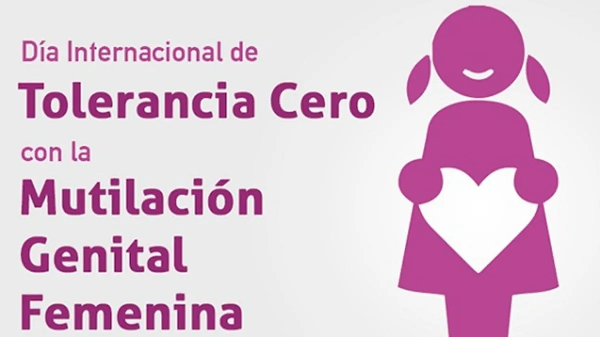 Día Mundial de Tolerancia Cero a la Mutilación Genital Femenina