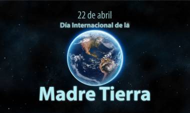 Día Internacional de la Madre Tierra 