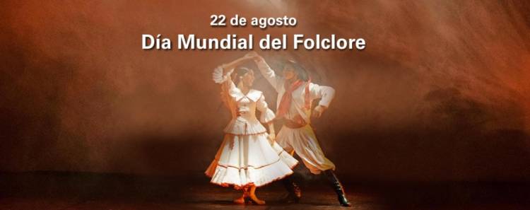 Día Mundial del Folclore