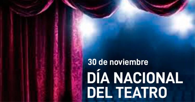 Día del Teatro Nacional